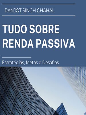 cover image of Tudo sobre Renda Passiva